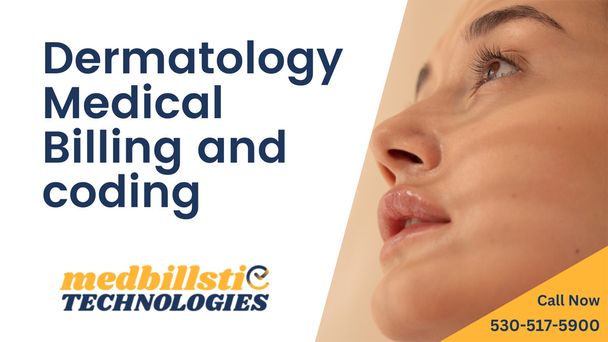 Dermatology Medical Billing and Coding